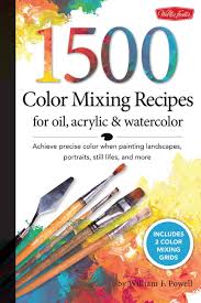 Color Mixing Recipes 1 500 Color
