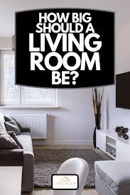 how big should a living room be
