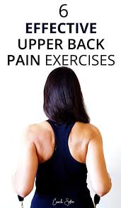 upper back pain 10 best exercises and