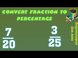 how to convert fraction to percene