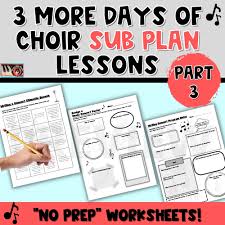 3 days of choir sub plans part 3 no