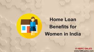 home loan benefits for women in india
