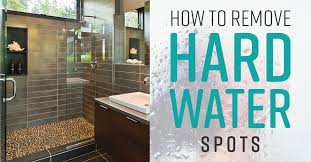 how to remove hard water spots simple
