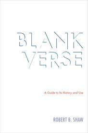 blank verse a guide to its history and