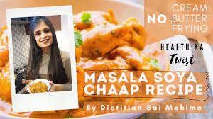 masala soya chaap recipe the healthy