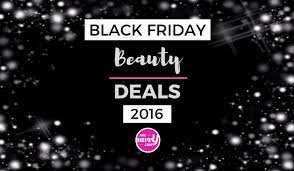 best black friday beauty deals 2016