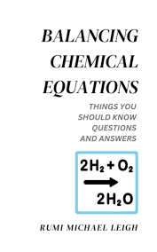 Balancing Chemical Equations Ebook By