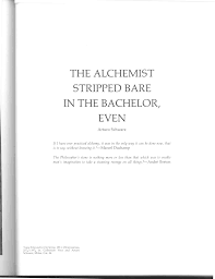 the alchemist stripped bare in the bachelor even 