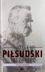 Sklep Punkt44.pl | Józef Piłsudski 1867-1935 - Andrzej Garlicki [KSIĄŻKA]