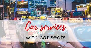 Car Services With Car Seats