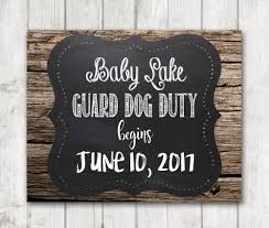 Printable Wood Chalkboard Baby Announcement Sign Guard Dog Duty