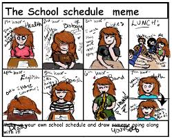 The School Schedule Meme by molly-X3 on DeviantArt via Relatably.com