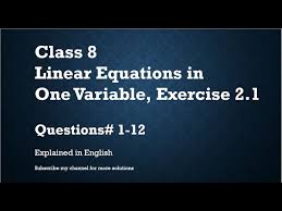 Class 8 Linear Equations In One