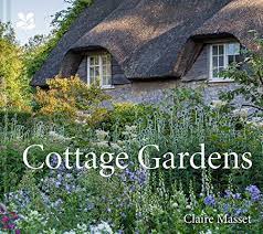 Cottage Gardens A Celebration Of