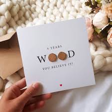 Here are some ideas to consider. Five Years Wood You Believe It 5th Anniversary Card By Design By Eleven Notonthehighstreet Com