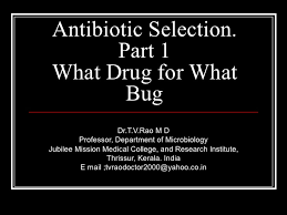 Antibiotic Selection Part 1