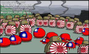 Japan and vietnam both defeated him easily in his first invasions because they had a sea and a river respectively separating them from the. Nanjing Massacre Polandball Wiki Fandom