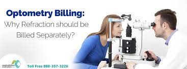 optometry billing why refraction