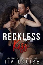 read reckless kiss by tia louise