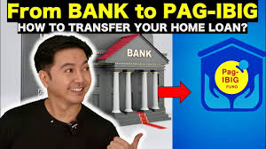 bank to pag ibig refinancing