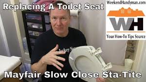 Replace Mayfair Slow Close Toilet Seat