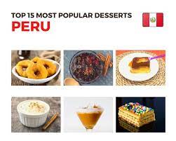 top 15 most por desserts in peru