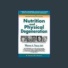 nutrition and physical degeneration pdf
