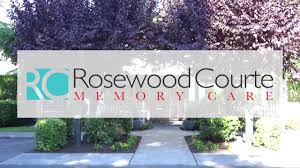 rosewood courte memory care northwest