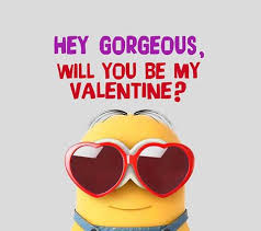 Be my valentinesbe my valentines. Will You Be My Valentine Minion Love Quotes Valentines Quotes Funny Valentine Quotes