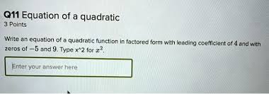 solved 011 equation of a quadratic 3