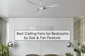 the best ceiling fans for bedrooms by