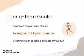 long term goals exles and lasting