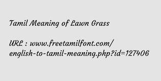 Bengali slang words with meaning, by sri subrata. Tamil Meaning Of Lawn Grass à®…à®´à®• à®¤ à®¤à®° à®ª à®ª à®²