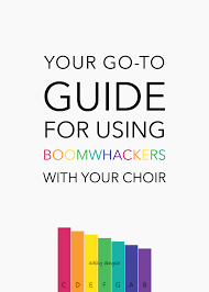 Your Go To Guide For Using Boomwhackers With Your Choir