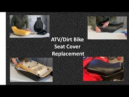 Atv Dirt Bike Seat Cover Replacement