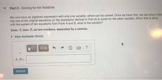 Part C Solving For The Variables We