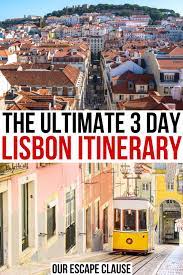 the ultimate 3 days in lisbon itinerary