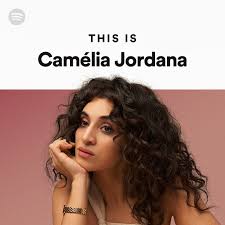 Camélia jordana — comment lui dire 03:31. Camelia Jordana Spotify