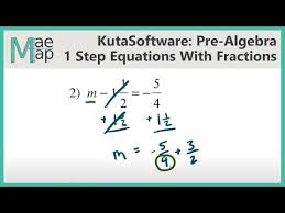 One Step Equations With Fractions