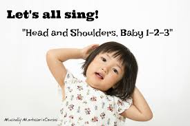 Click here to download your playlist. Musically Montessori Head And Shoulders Baby 1 2 3 Song With Fun Activities Magical Movement Company Carolyn S Blog