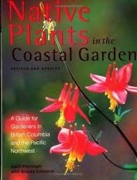 Native Plants In The Coastal Garden By
