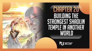 Building the strongest shaolin temple in another world