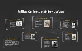 King andrew jackson political cartoon. Political Cartoons On Andrew Jackson By Jordan Dickinson