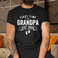 first time grandpa 2024 for grandfather