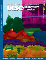 Ucsc Silicon Valley Extension Spring 2016 Course Catalog By