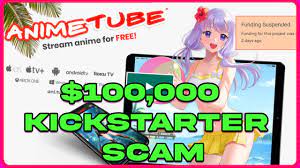 Anime Tube - The 100,000$ Streaming App Kickstarter Scam - YouTube