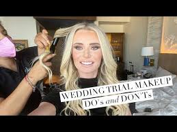 wedding trial makeup do s and don ts