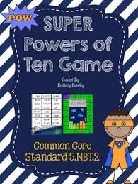 5 Nbt 2 Super Powers Of Ten Game