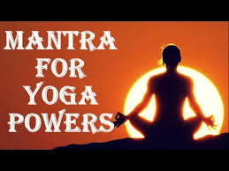 yoga mantra very powerful to get