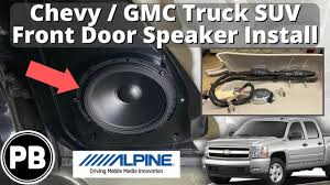 gmc chevy front door speaker install